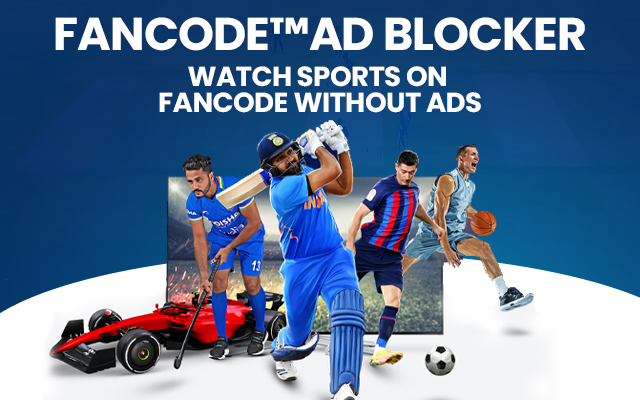 fancode ad blocker